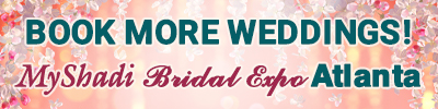 BOOK MORE WEDDING at MyShadi Bridal Expo Atlanta